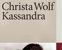 Christa Wolf Kassandra