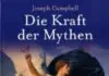 Bücher zu den Mythen der Welt Die Kraft der Mythen