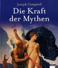 Mythos Definition bei Joseph Camphell