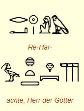 Re Harachte - Herr der Götter - Hieroglypenzug auf der Stele der Offenbarung (der Götter)